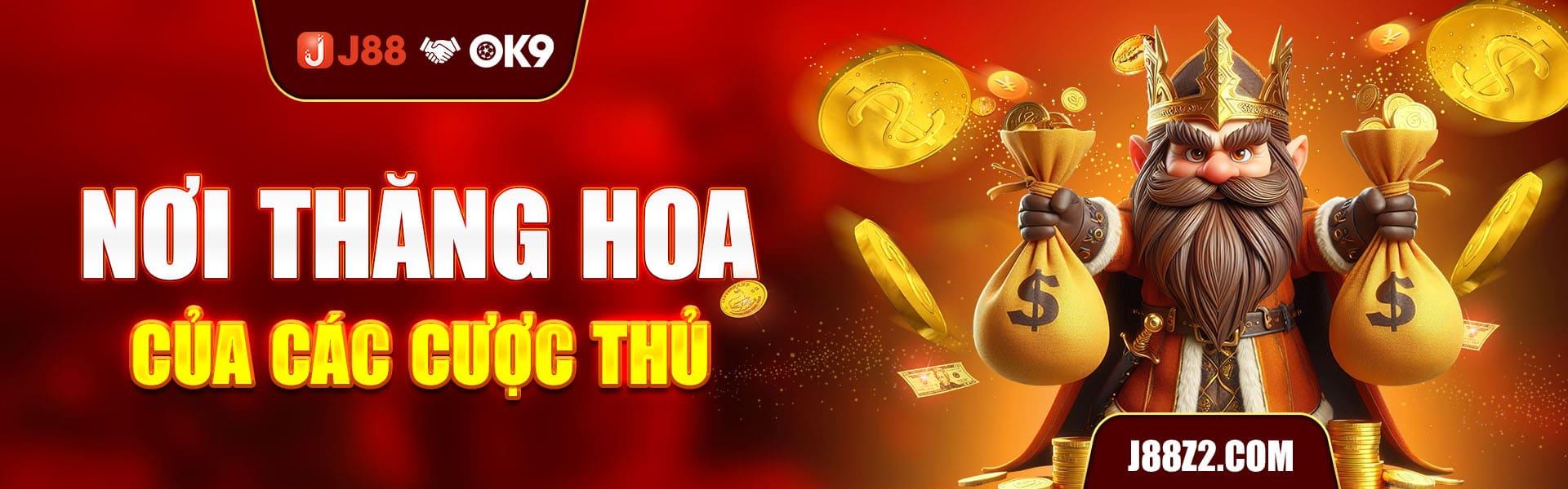 J88 nơi thăng hoa của các cược thủ