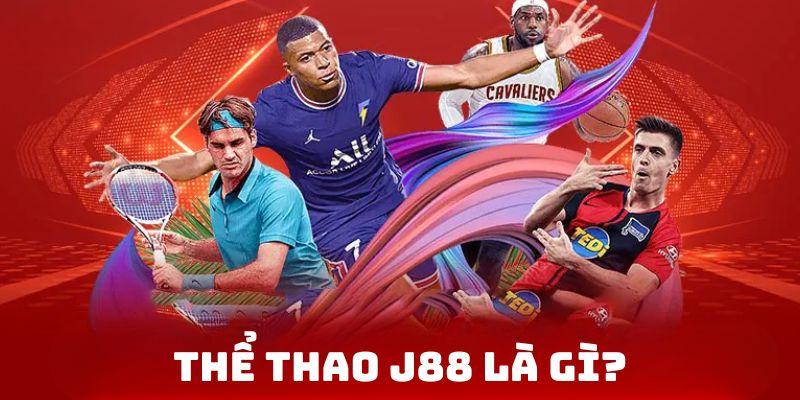 Khái niệm sân chơi sports nhà cái J88