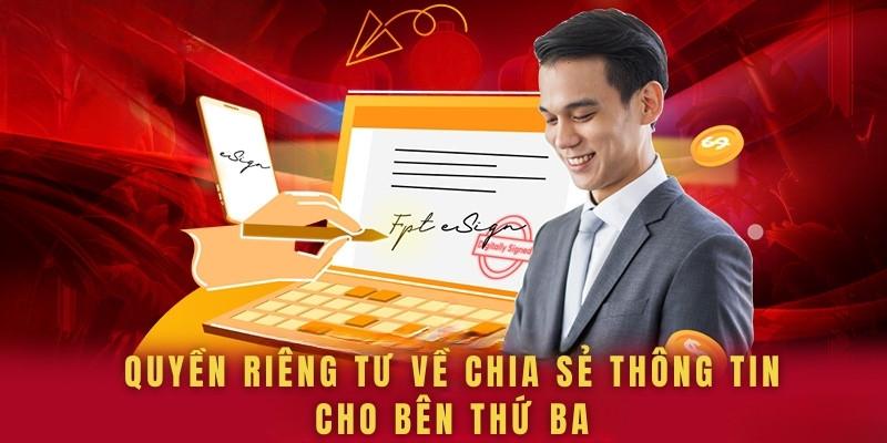 Quyền riêng tư về chia sẻ thông tin cho bên thứ ba